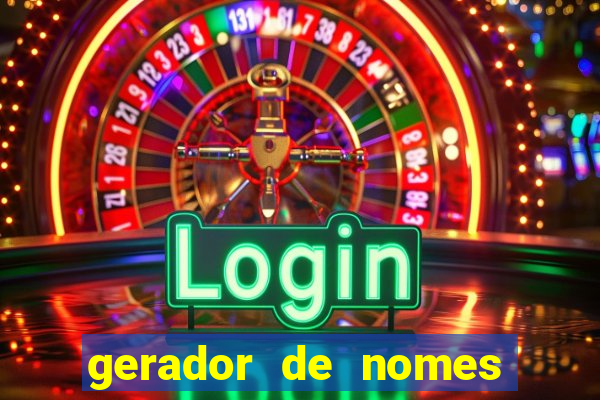 gerador de nomes para jogos